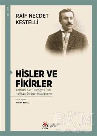 Hisler ve Fikirler - Türk Edebiyatı Romanları | Avrupa Kitabevi
