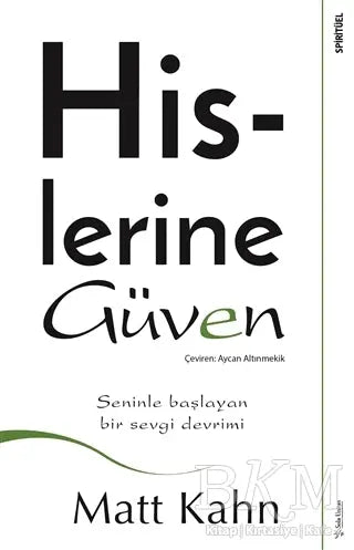 Hislerine Güven - Roman | Avrupa Kitabevi