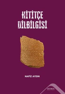 Hititçe Dilbilgisi - Sözlükler | Avrupa Kitabevi