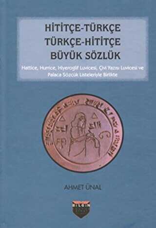 Hititçe - Türkçe Türkçe - Hititçe Büyük Sözlük - Sözlükler | Avrupa Kitabevi