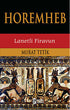 Horemheb - Tarihi Romanlar | Avrupa Kitabevi