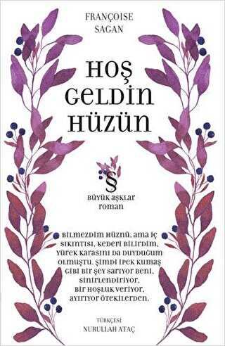 Hoşgeldin Hüzün : Büyük Aşklar Dizisi - Roman | Avrupa Kitabevi