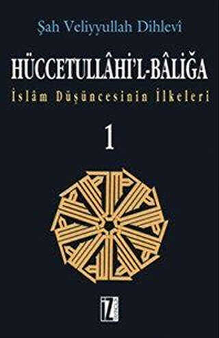 Hüccetullahi’l-Baliğa 2 Cilt Takım - Genel İslam Kitapları | Avrupa Kitabevi