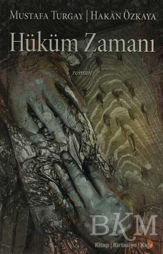 Hüküm Zamanı - Türk Edebiyatı Romanları | Avrupa Kitabevi