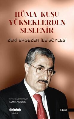 Hüma Kuşu Yükseklerden Seslenir - Söyleşi Kitapları | Avrupa Kitabevi