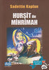 Hurşit ile Mihrimah - Türk Edebiyatı Romanları | Avrupa Kitabevi