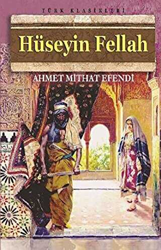 Hüseyin Fellah - Türk Edebiyatı Romanları | Avrupa Kitabevi