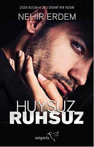 Huysuz ve Ruhsuz - Roman | Avrupa Kitabevi