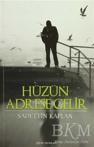 Hüzün Adrese Gelir -  | Avrupa Kitabevi