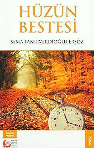 Hüzün Bestesi - Türk Edebiyatı Romanları | Avrupa Kitabevi