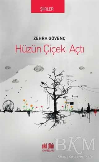 Hüzün Çiçek Açtı - Şiir Kitapları | Avrupa Kitabevi
