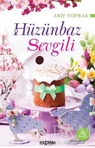 Hüzünbaz Sevgili - Roman | Avrupa Kitabevi