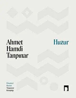 Huzur - Roman | Avrupa Kitabevi