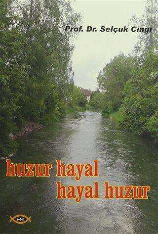 Huzur Hayal, Hayal Huzur - Denemeler | Avrupa Kitabevi