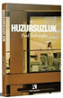 Huzursuzluk - Roman | Avrupa Kitabevi