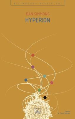 Hyperion - Hyperion Kantoları 1. Kitap - Bilim Kurgu Romanları | Avrupa Kitabevi