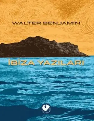 İbiza Yazıları - Denemeler | Avrupa Kitabevi