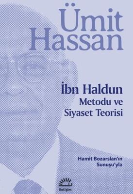 İbn Haldun Metodu ve Siyaset Teorisi - Sosyoloji Araştırma ve İnceleme Kitapları | Avrupa Kitabevi