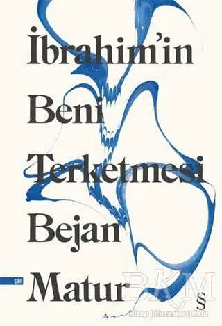 İbrahim’in Beni Terketmesi - Şiir Kitapları | Avrupa Kitabevi