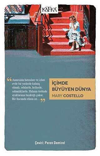 İçimde Büyüyen Dünya - Roman | Avrupa Kitabevi
