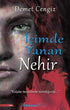 İçimde Yanan Nehir - Roman | Avrupa Kitabevi