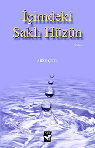 İçimdeki Saklı Hüzün - Şiir Kitapları | Avrupa Kitabevi