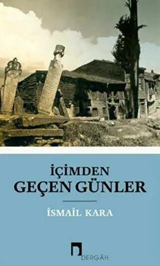İçimden Geçen Günler - Denemeler | Avrupa Kitabevi