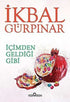 İçimden Geldiği Gibi - Denemeler | Avrupa Kitabevi