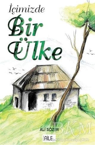 İçimizde Bir Ülke - Anı Mektup ve Günlük Kitapları | Avrupa Kitabevi
