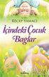 İçindeki Çocuk Bağlar -  | Avrupa Kitabevi