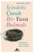 İçindeki Çocuk Bir Yuva Bulmalı - Kişisel Gelişim Kitapları | Avrupa Kitabevi