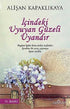 İçindeki Uyuyan Güzeli Uyandır - Roman | Avrupa Kitabevi