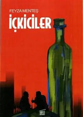 İçkiciler - Roman | Avrupa Kitabevi
