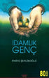 İdamlık Genç - Türk Edebiyatı Romanları | Avrupa Kitabevi