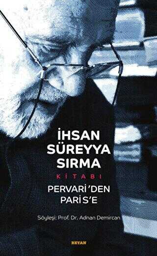 İhsan Süreyya Sırma Kitabı - Söyleşi Kitapları | Avrupa Kitabevi