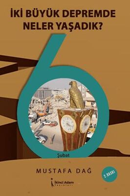 İki Büyük Depremde Neler Yaşadık? - Denemeler | Avrupa Kitabevi