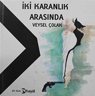 İki Karanlık Arasında - Şiir Kitapları | Avrupa Kitabevi