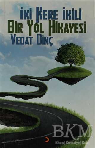 İki Kere İkili Bir Yol Hikayesi - Anlatı Kitapları | Avrupa Kitabevi