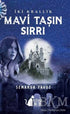 İki Krallık - Mavi Taşın Sırrı - Roman | Avrupa Kitabevi