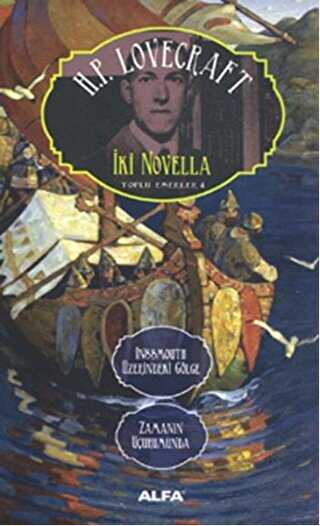 İki Novella - Inssmouth Üzerindeki Gölge Zamanın Uçurumunda - Roman | Avrupa Kitabevi