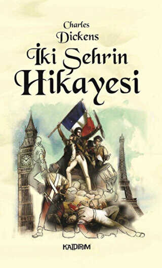 İki Şehrin Hikayesi - Türk Edebiyatı Romanları | Avrupa Kitabevi