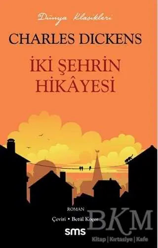 İki Şehrin Hikayesi - Roman | Avrupa Kitabevi