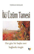 İki Üzüm Tanesi - Roman | Avrupa Kitabevi