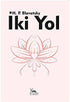 İki Yol - Roman | Avrupa Kitabevi