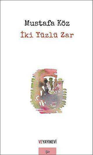 İki Yüzlü Zar - Şiir Kitapları | Avrupa Kitabevi