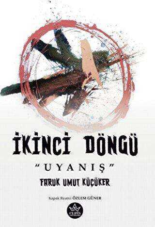 İkinci Döngü “Uyanış” - Fantastik Romanlar | Avrupa Kitabevi