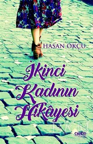 İkinci Kadının Hikayesi - Roman | Avrupa Kitabevi