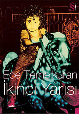 İkinci Yarısı - Denemeler | Avrupa Kitabevi