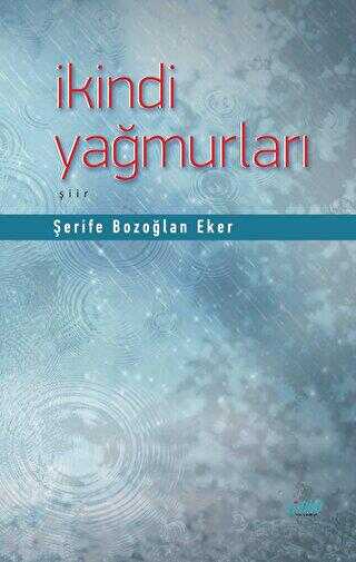 İkindi Yağmurları - Şiir Kitapları | Avrupa Kitabevi