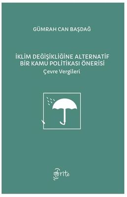 İklim Değişikliğine Alternatif Bir Kamu Politikası Önerisi - Sosyoloji Araştırma ve İnceleme Kitapları | Avrupa Kitabevi